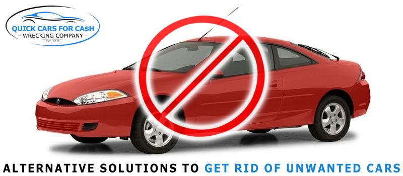 New and Profitable Alternatives to Get Rid of Unwanted Cars